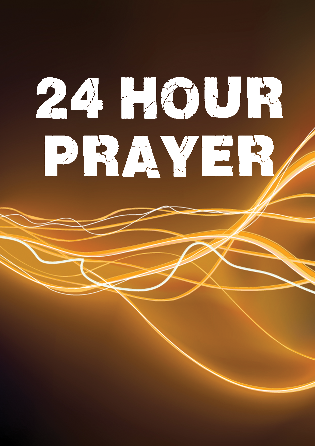 24 Hour Prayer - My Community Church - My Community Church